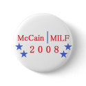 McCain / MILF button by bepender McCain / MILF button