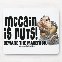 McCain Nuts mousepads by AntiMcCainGear McCain Nuts mousepads