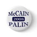 McCAIN PALIN 2008 Button by CleverSays McCAIN PALIN 2008 Button