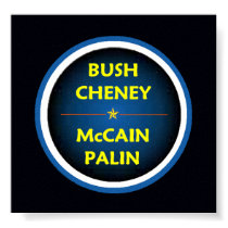 McCain Palin BUSH  Poster posters