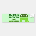 McCain Palin Just Green Enough Bumper Sticker