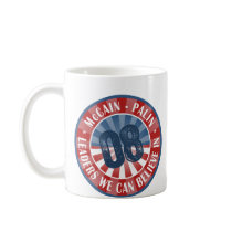McCain Palin Leaders we Can Believe In mugs