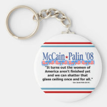 McCain Palin Shatter That Glass Ceiling Keychain