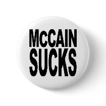 McCain Sucks Pinback Buttons