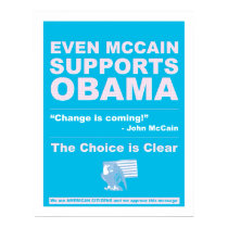 McCain Supports Obama posters