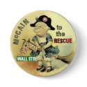 McCain Wall St. Rescue Button by elfyboy McCain Wall St. Rescue Button