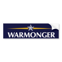 McCain Warmonger Bumper Sticker bumper stickers by HarryTerry McCain Warmonger Bumper Sticker bumper stickers