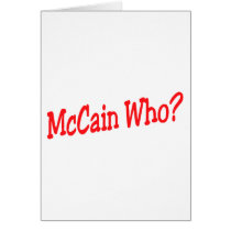 McCain Who cards by CelebrationZazzle McCain Who cards