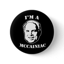 McCainiac Button