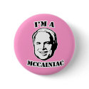 McCainiac Button by Mccainiac McCainiac Button