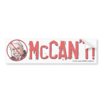 McCan't bumper stickers by AntiMcCainGear McCan't bumper stickers