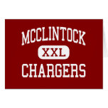 McClintock - Chargers - High - Tempe Arizona Greeting Cards