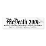 McDeath 2008 Bumper Sticker