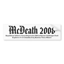 McDeath 2008 bumper stickers