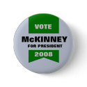 McKINNEY FOR PRESIDENT BUTTON by elfyboy McKINNEY FOR PRESIDENT BUTTON
