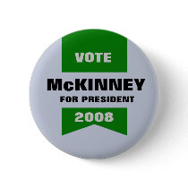 McKINNEY FOR PRESIDENT BUTTON