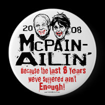 McPain Ailin' 2008 buttons