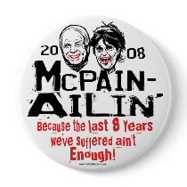 McPain Ailin' 2008 buttons
