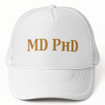 MD PhD Gifts hats by geniusgifts MD PhD Gifts hats