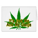 Me And My Ganja cards