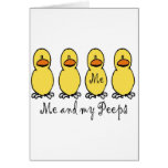 Me and My Peeps Greeting Cards