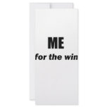 Me FTW rack cards