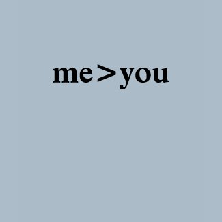 me greater than you - Shirt shirt