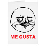 me gusta face rage face meme humor lol rofl greeting card