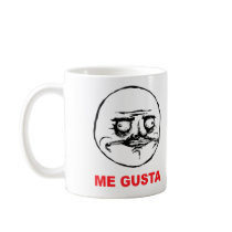 me gusta face rage face meme humor lol rofl mug