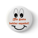 Me gusta hablar espaol! buttons