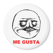 Me Gusta Rage Face Meme Fridge Magnet