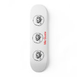 Me Gusta Skate Deck