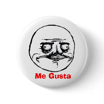 Me Gusta Text Style Pinback Button