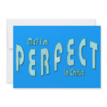 Me? I'm Perfect...in Christ - Hebrews 10:14 Invites