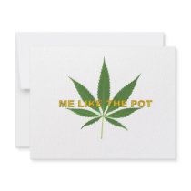 ME LIKE THE POT invitations