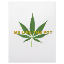 ME LIKE THE POT letterhead