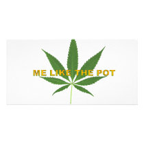 ME LIKE THE POT photo cards by kcwired ME LIKE THE POT photo cards