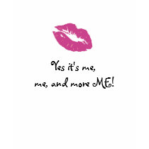 Me, me and more ME! t-shirts by avisnoelledesigns Me, me and more ME! t-shirts