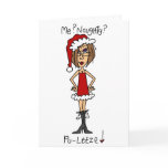 Me Naughty? Pu-lease! cards