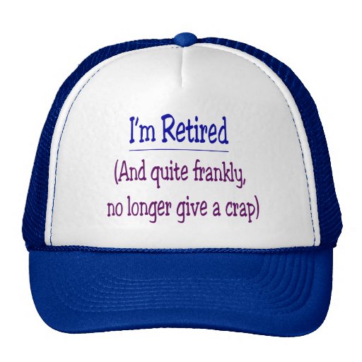 "Me retiran y doy no más una mierda " Gorra