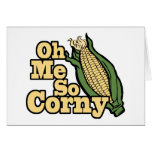 Me So Corny Greeting Card