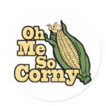 Me So Corny Stickers