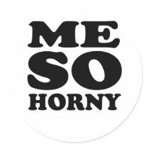 Me So Horny stickers