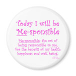 Me-Sponsible Fridge Magnet