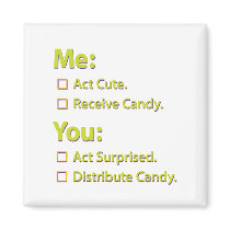 Me You Candy. Refrigerator Magnets