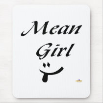 Mean Girl Tongue Smile mousepads by sayingsentral Mean Girl Tongue Smile mousepads