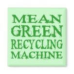 Mean Green Magnet