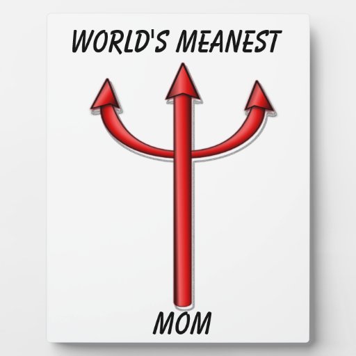 Mean Mom Pitchfork Plaque Zazzle