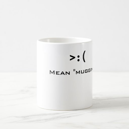 Mean Mug Zazzle 2712