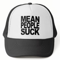 Mean People Suck Hats